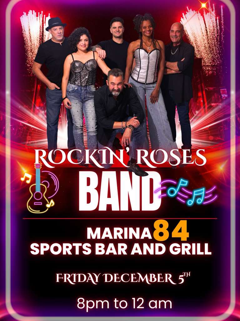 Rockin' Roses Band plays Marina 84 Friday Dec. 5th