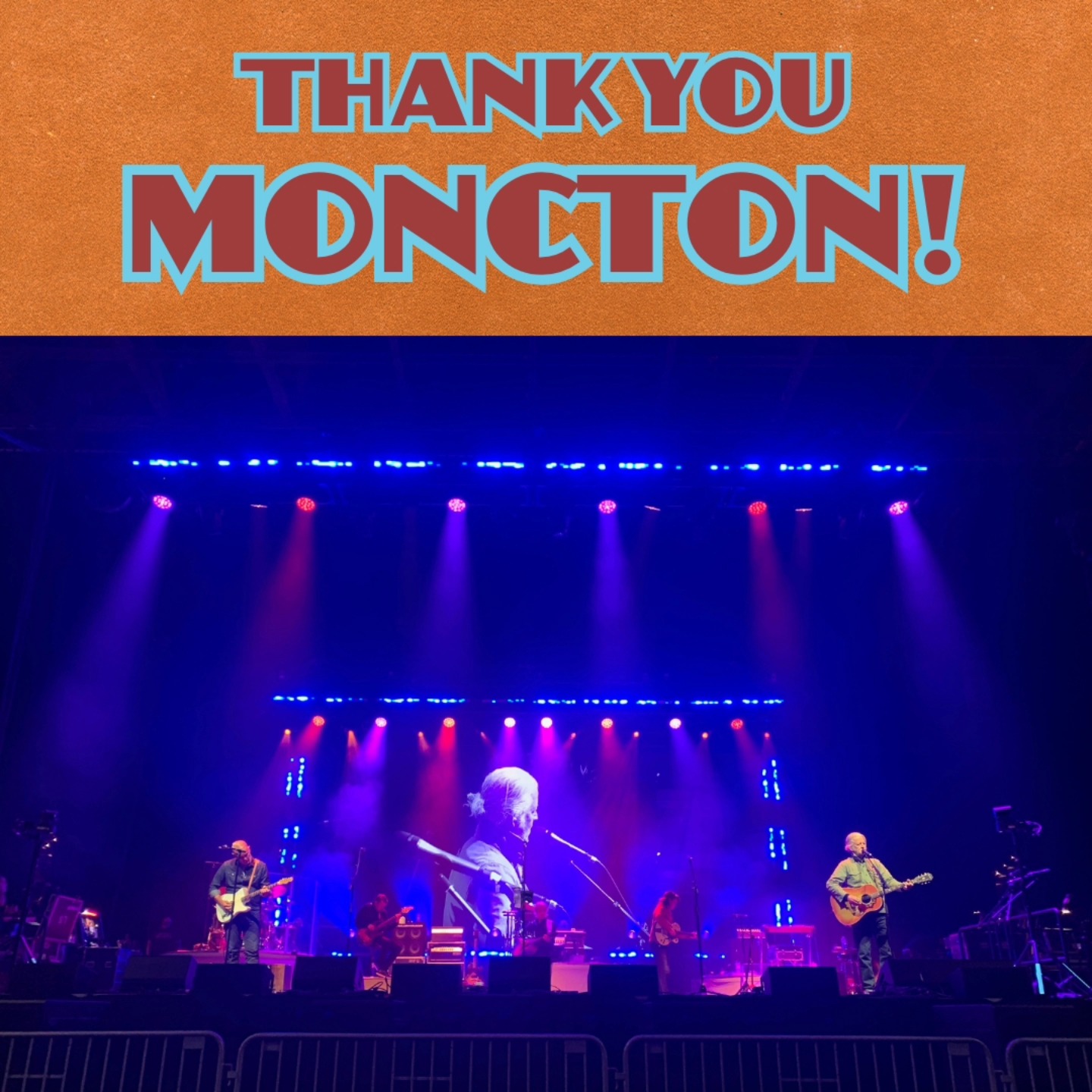 Blue Rodeo - Wow, thank you, Moncton! You were absolutely... | Facebook