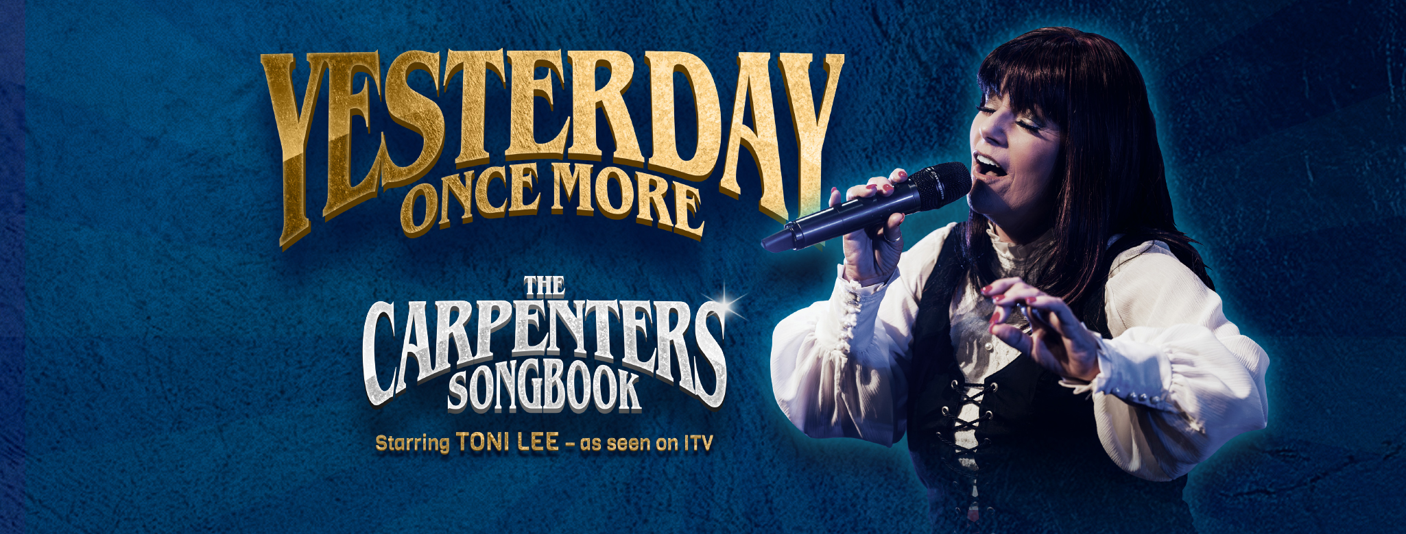 Toni Lee Sings Karen Carpenter - THE CARPENTERS SONGBOOK starring TONI ...