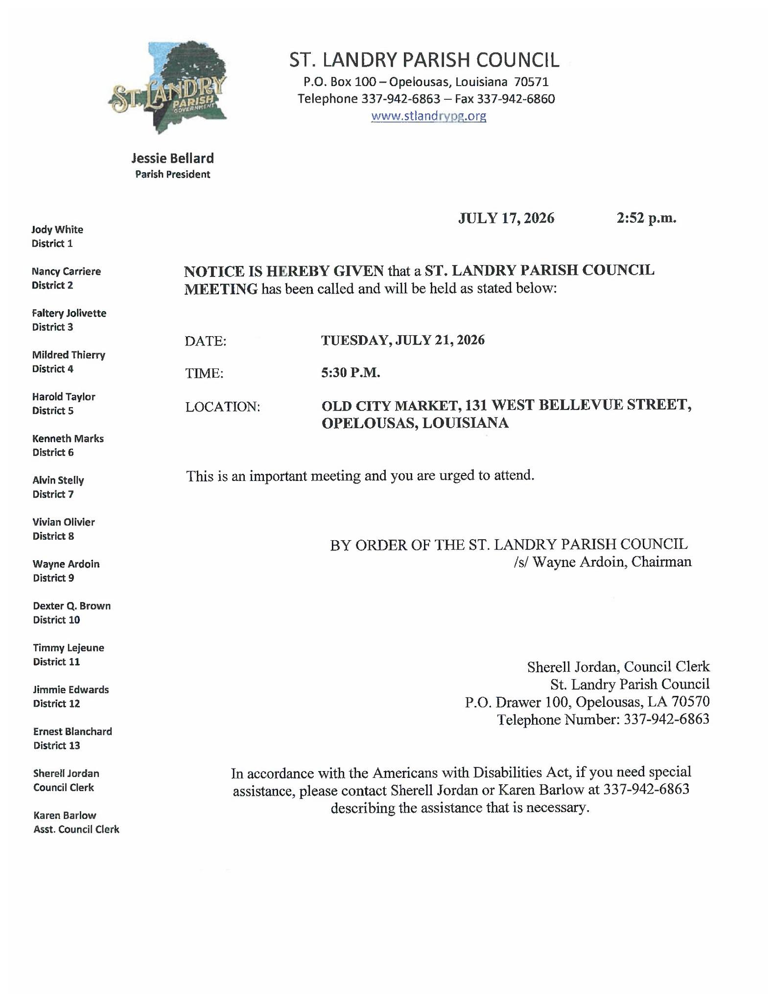 THE ST. LANDRY PARISH COUNCIL HEREBY GIVES NOTICE THAT IT WILL