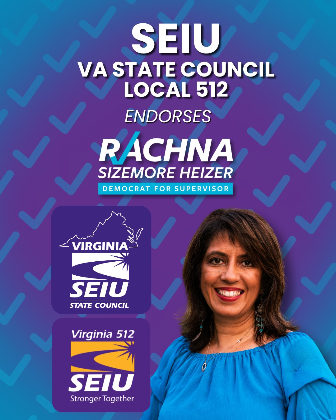 Proud to endorse Rachna Sizemore... - SEIU Virginia 512 | Facebook