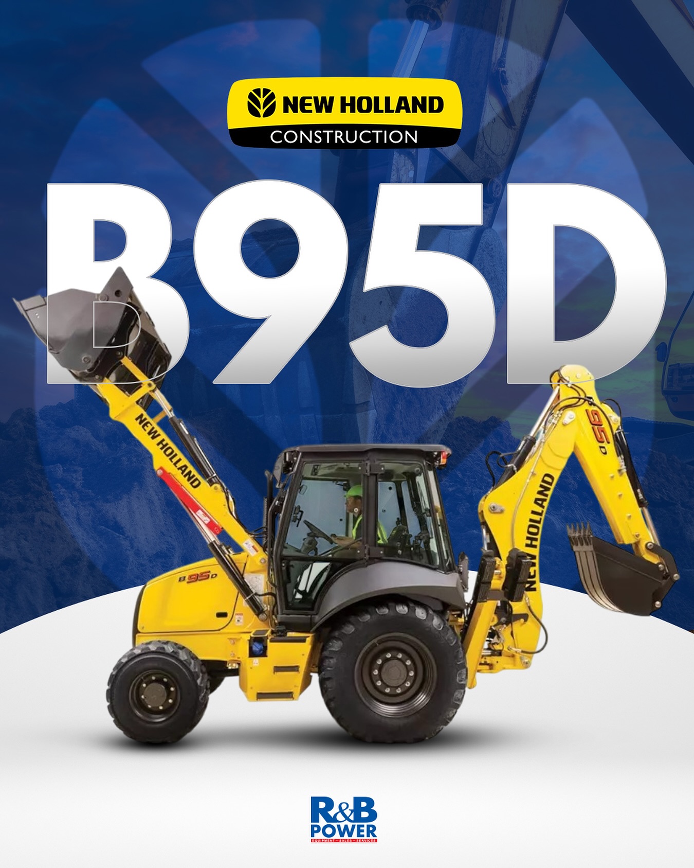 R&B - Cada obra merece lo mejor La New Holland B95D combina potencia ...