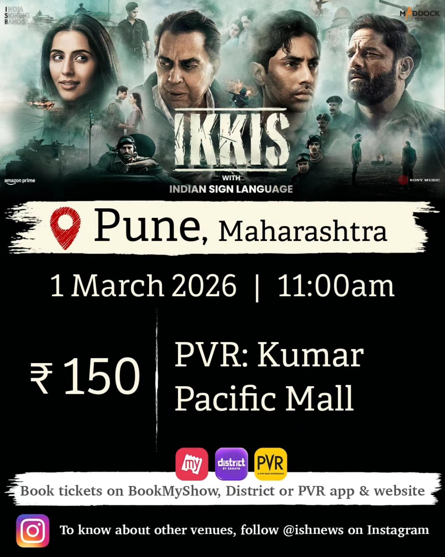 ISH News - #PUNE, BOOKINGS ARE NOW OPEN! 🎉 Watch #IKKIS 👑... | Facebook