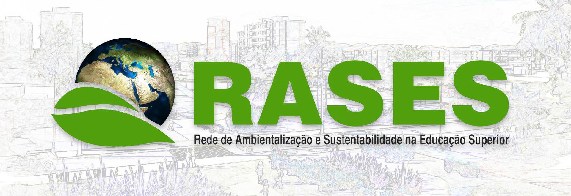 RASES - Rede de Ambientalização e Sustentabilidade na Educação Superior ...