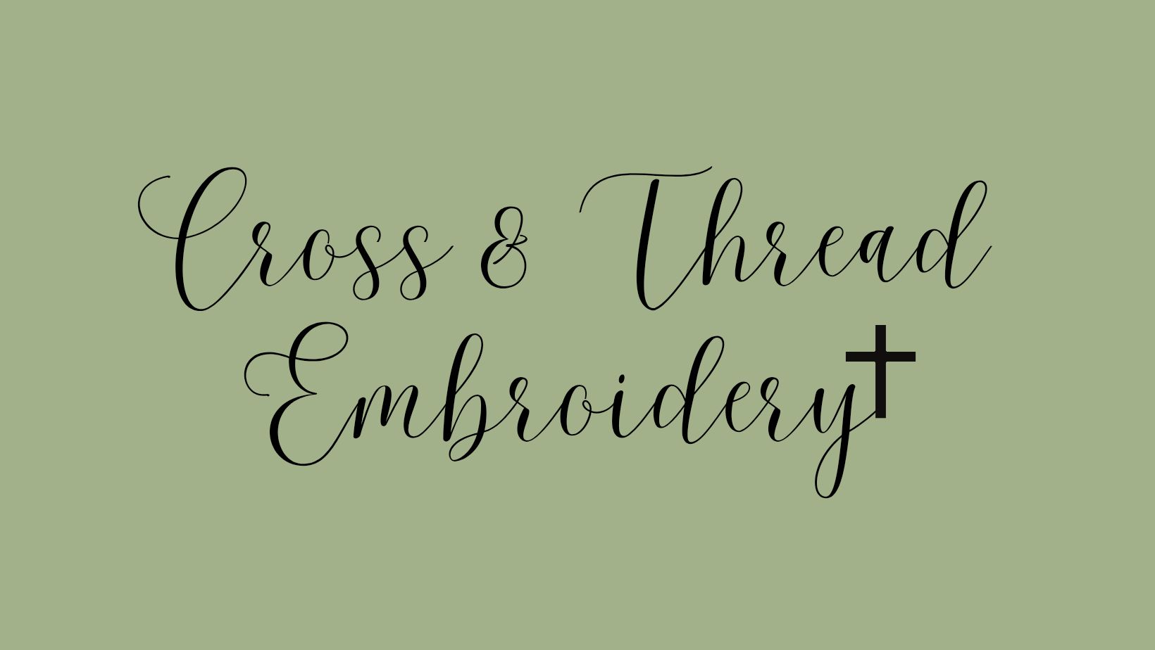 Cross & Thread Embroidery