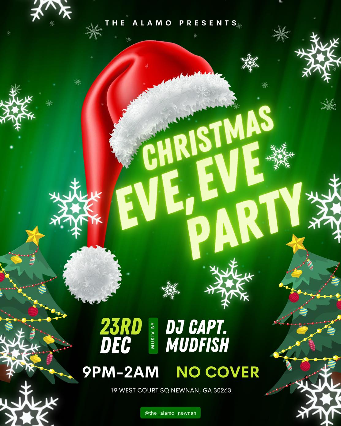 The Alamo - 🎄🔥 Christmas Eve, Eve Party at The Alamo! 🔥🎄... | Facebook