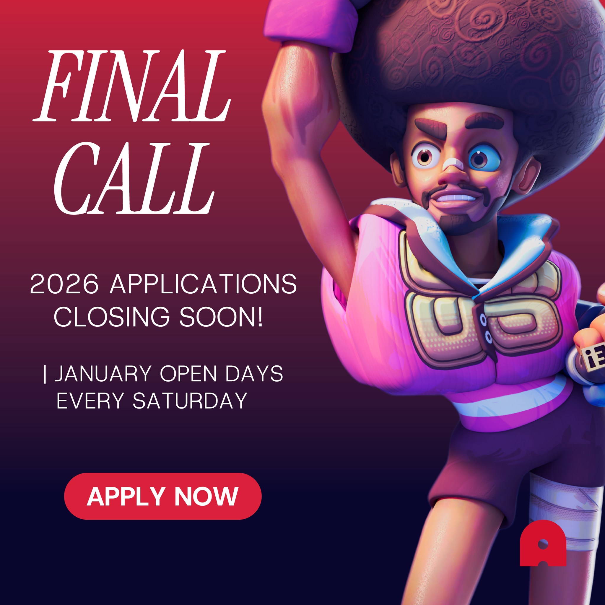 🔥 FINAL CALL: 2026 Applications... - The Animation School | Facebook