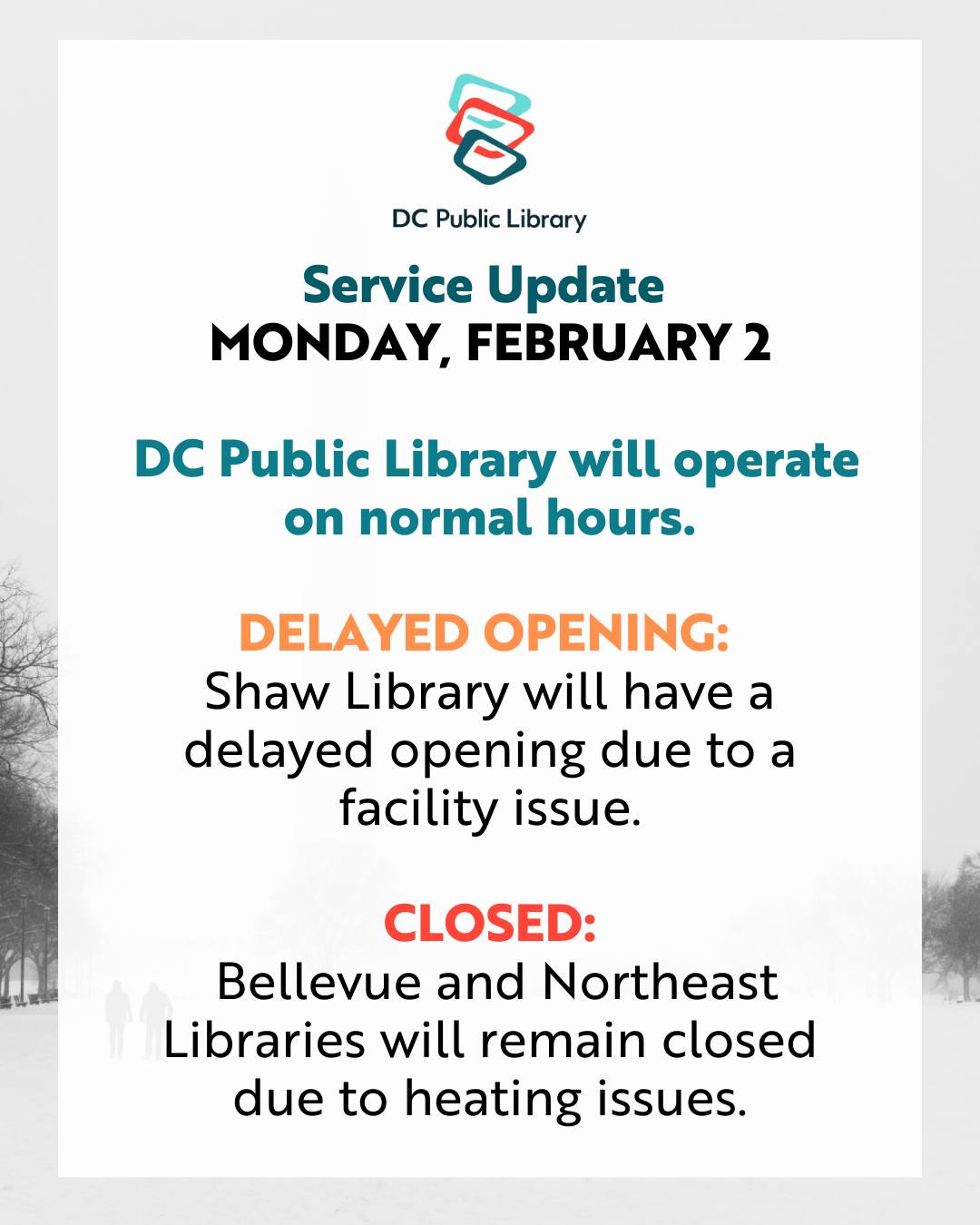 DC - ⚠️ Service Update (Mon, Feb 2): 🟩 DC Public Library will operate ...