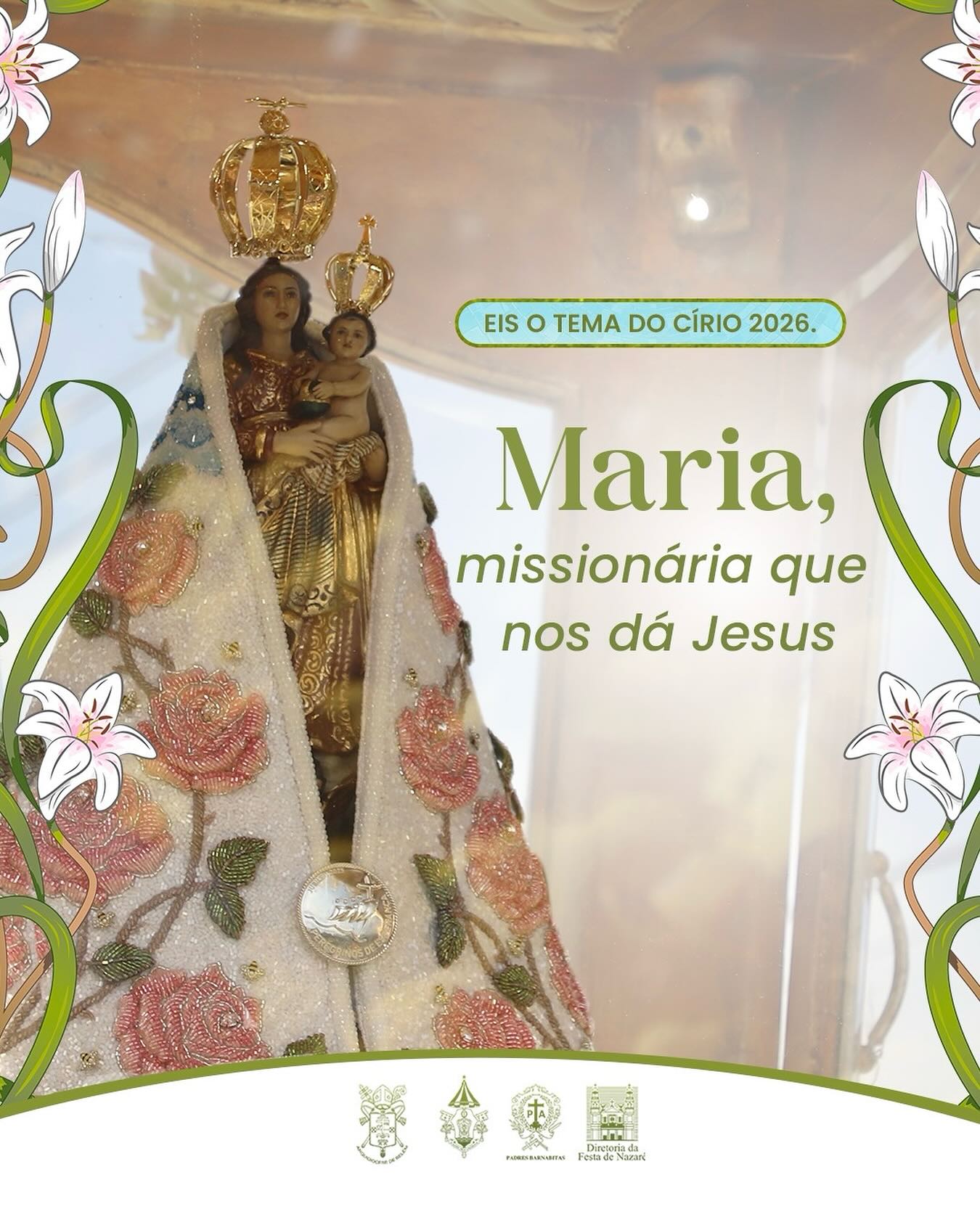 Basílica - Confira o tema do Círio 2026: Maria, missionária que nos dá ...
