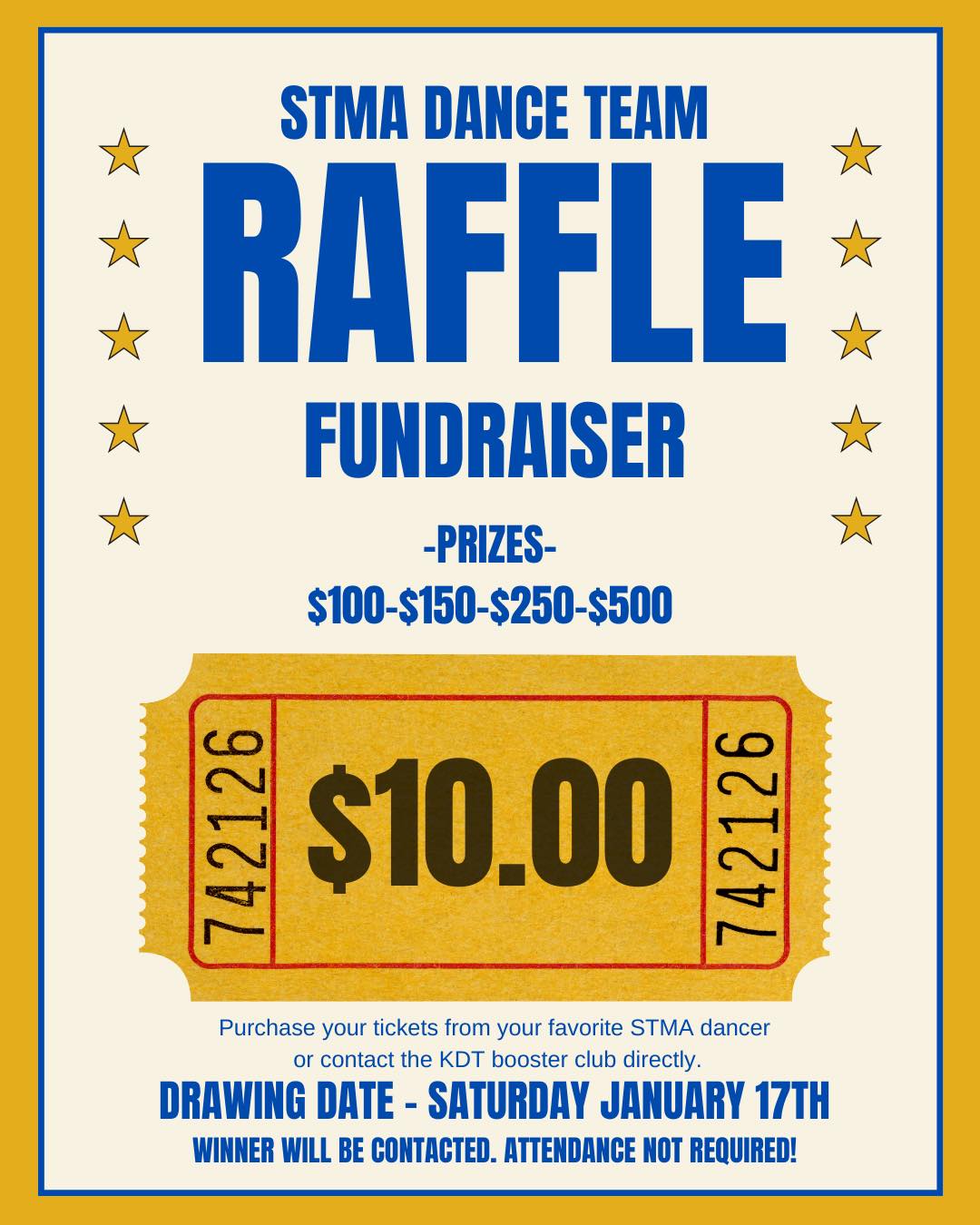 STMA - The Knights Dance Team is selling raffle tickets for their cash ...