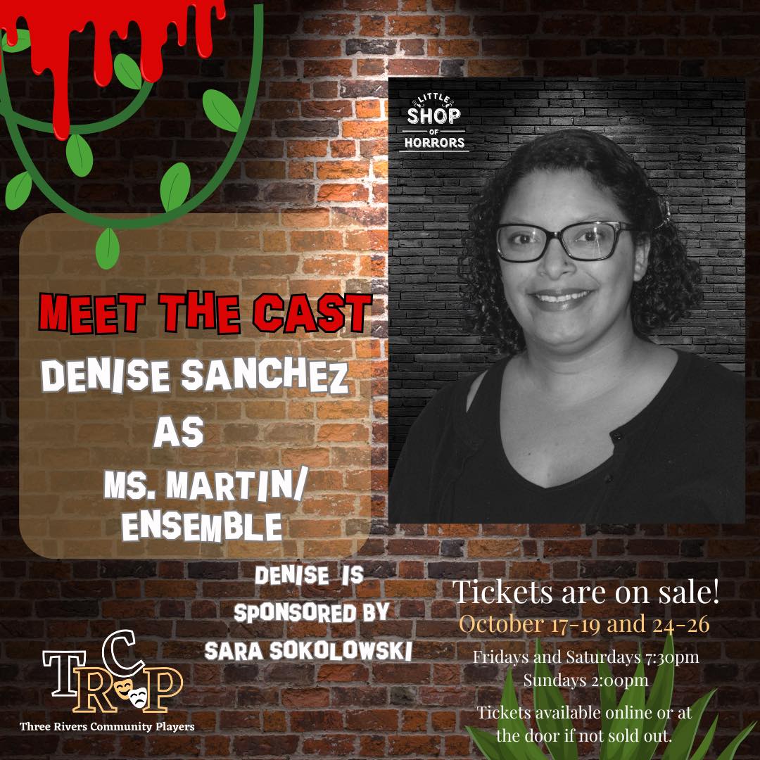 Meet the cast! Denise... - Three Rivers Community Players | Facebook