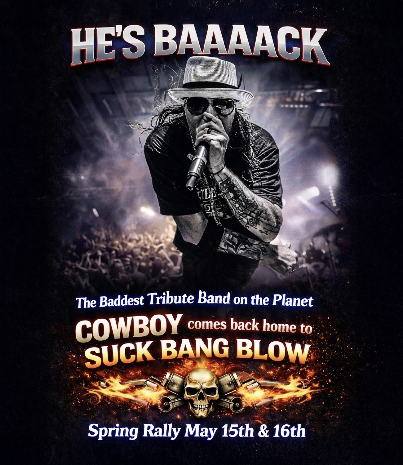 Suck Bang Blow, The World's Most Famous Biker Bar, will be hosting