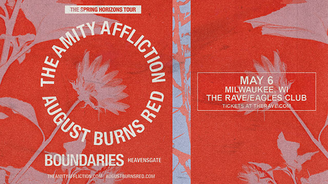 The Amity Affliction & August Burns Red: The Spring Horizons Tour