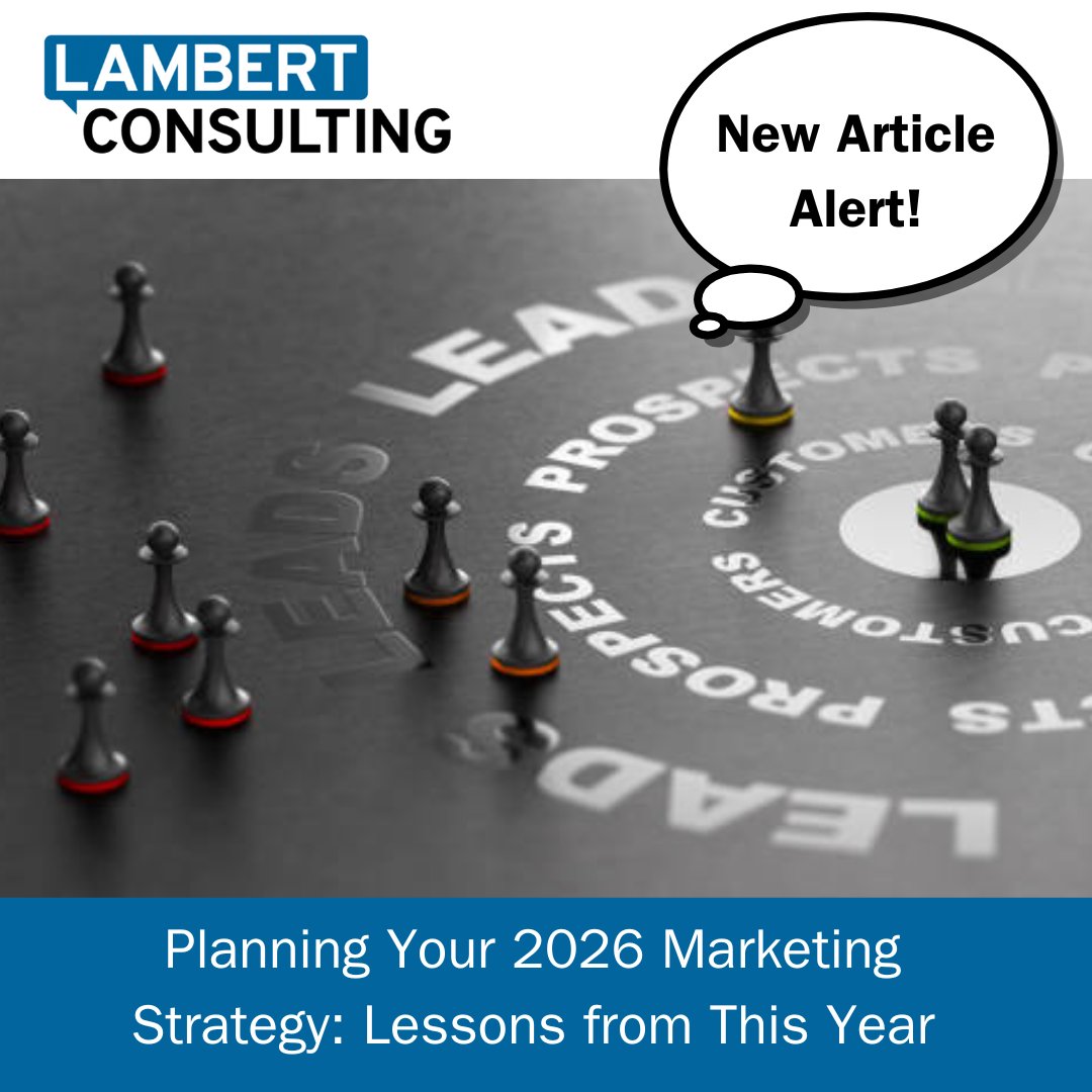 Lambert - Planning Your 2026 Marketing Strategy: Lessons from This Year ...