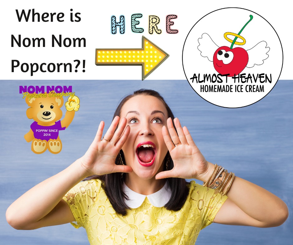 Nom - Spread the Word! Almost Heaven is scooping Nom Nom Popcorn fresh ...