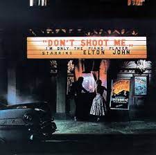 Classic - Elton John had his first UK No.1 album when Don't Shoot