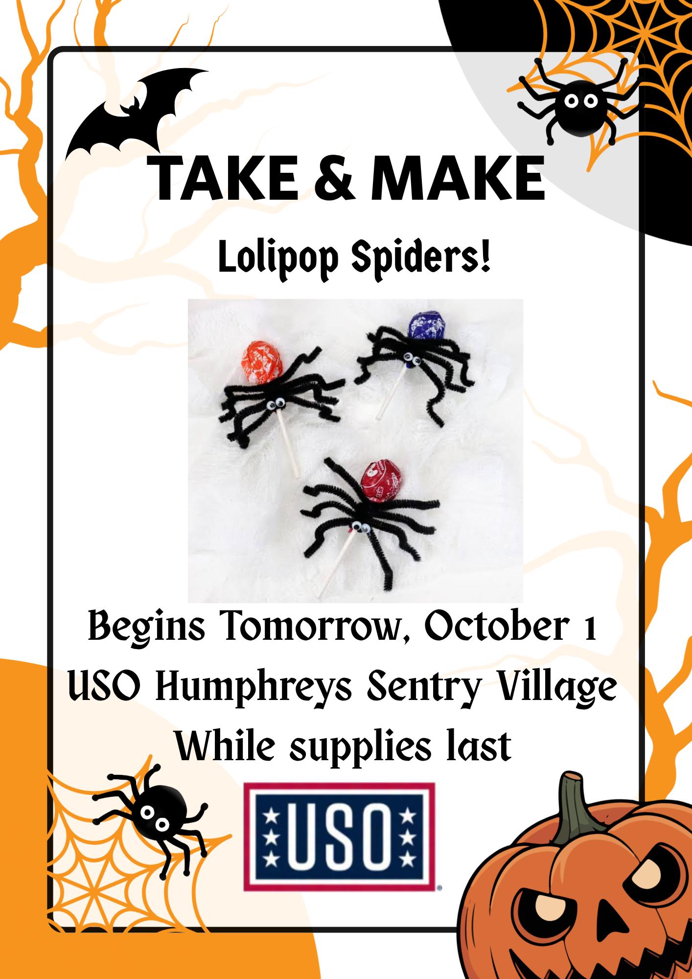USO Humphreys Sentry Village's Halloween lollipop spider Take
