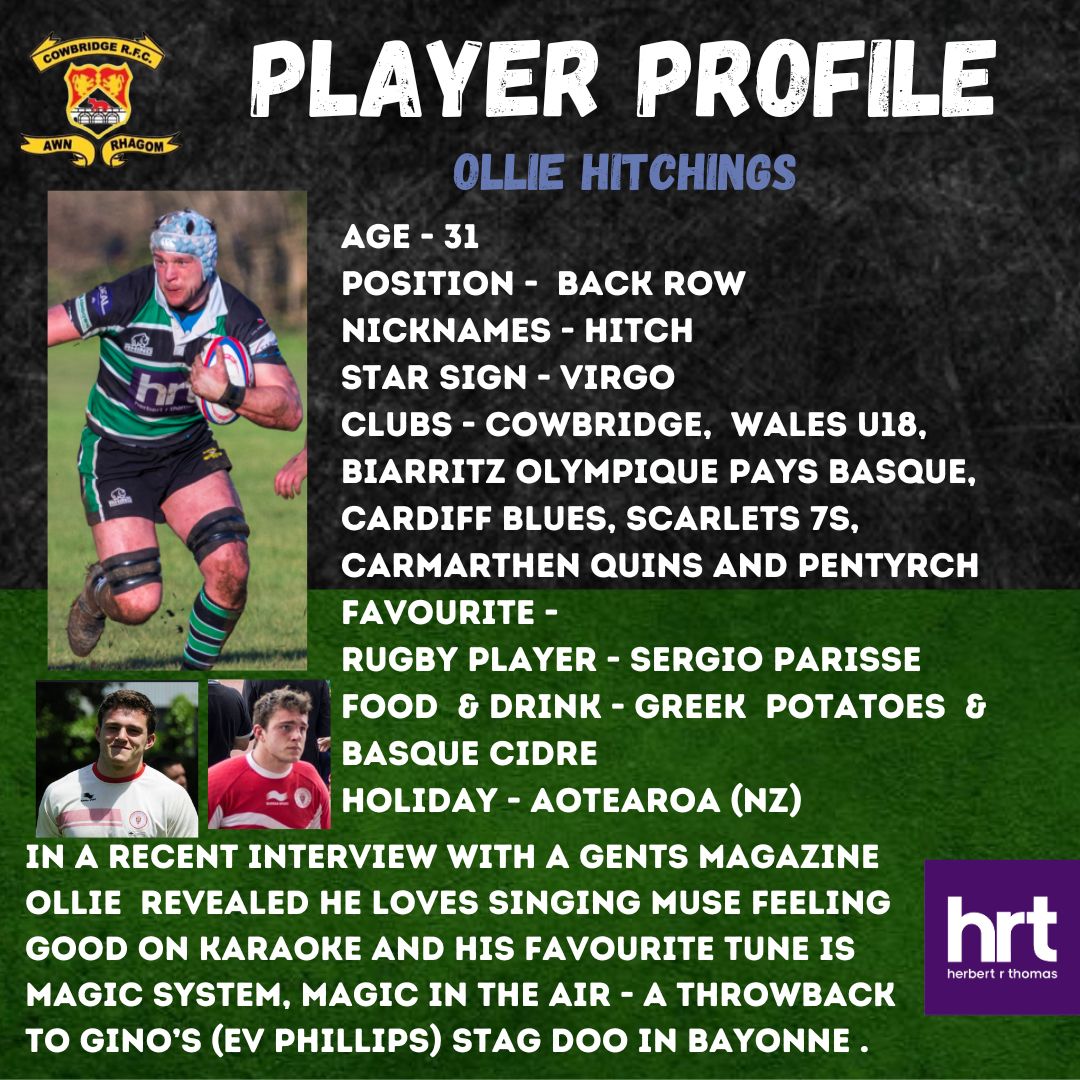Cowbridge - PLAYER PROFILE - Ollie Hitchings - Ollie was asked to name ...