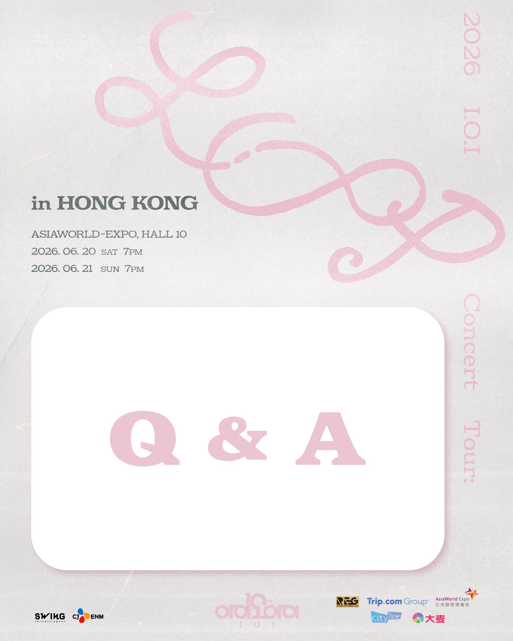 2026 I.O.I Concert Tour: LOOP in HONG KONG 🎫–購票Q&A 】 下星期