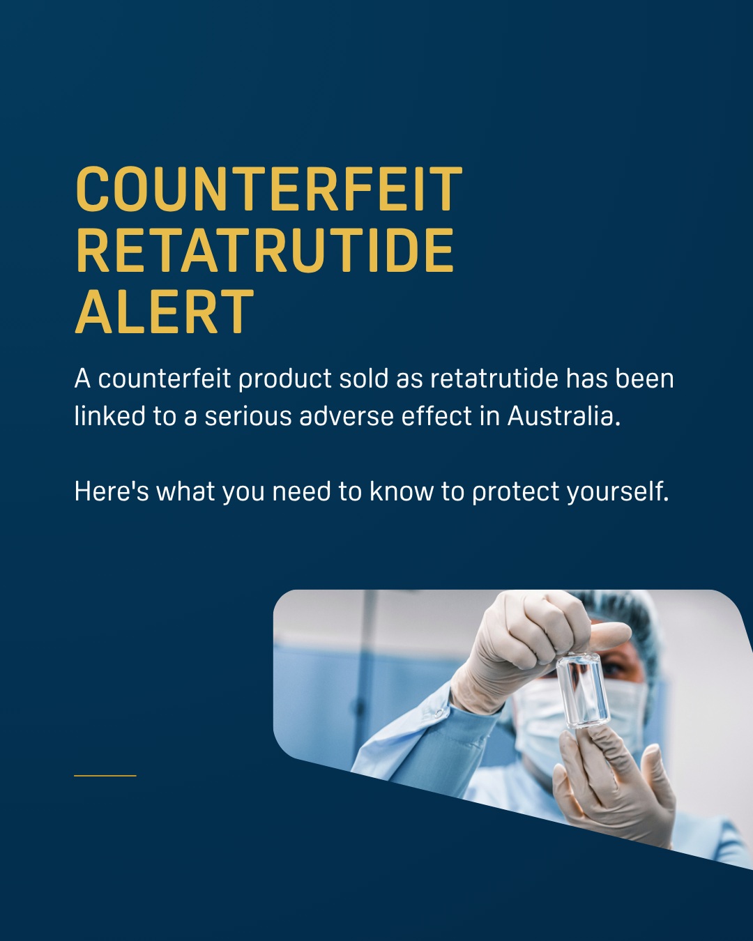 Counterfeit Retatrutide weight loss products pose serious health risks in Australia