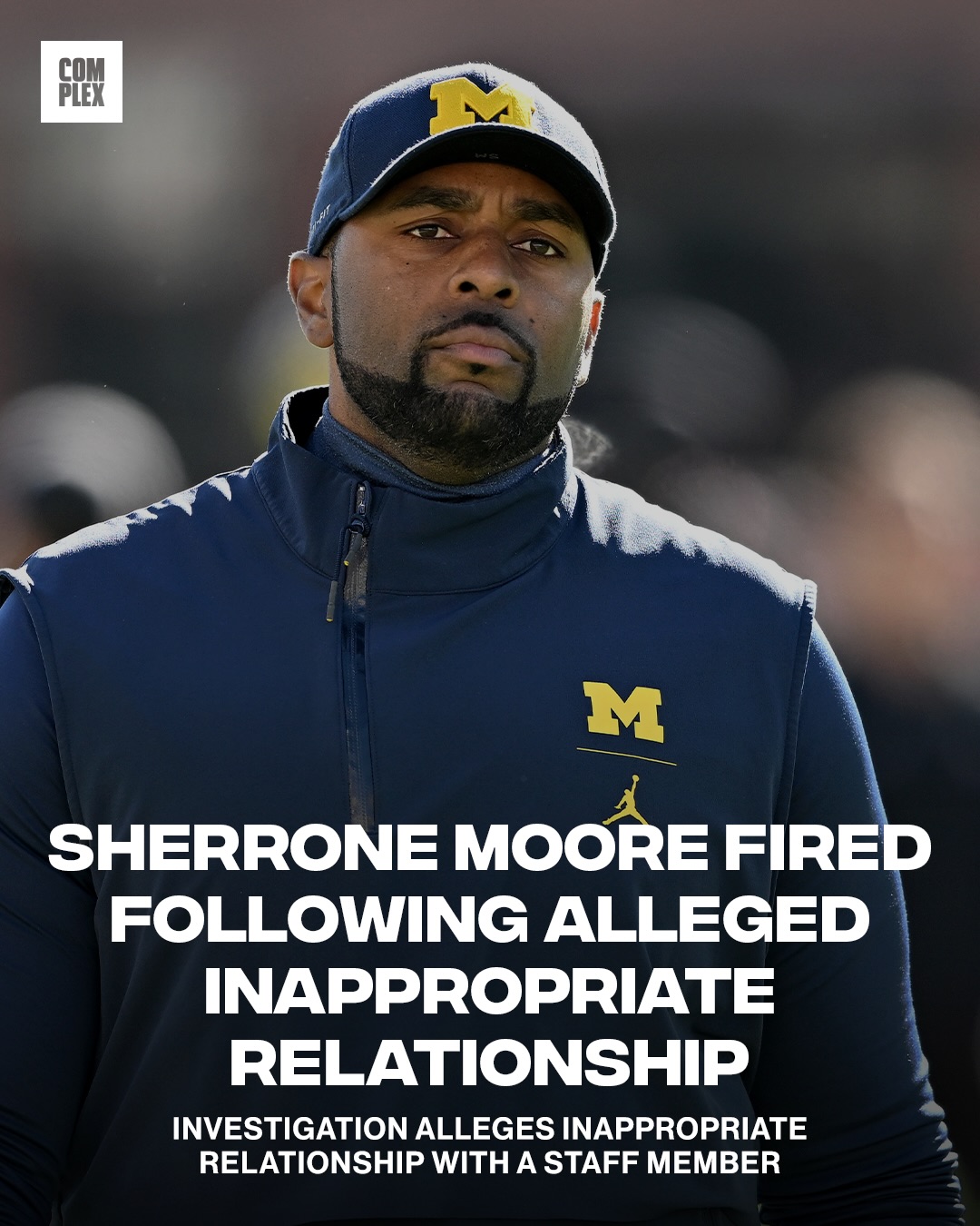 Complex Sports - Sherrone Moore has been fired as... | Facebook