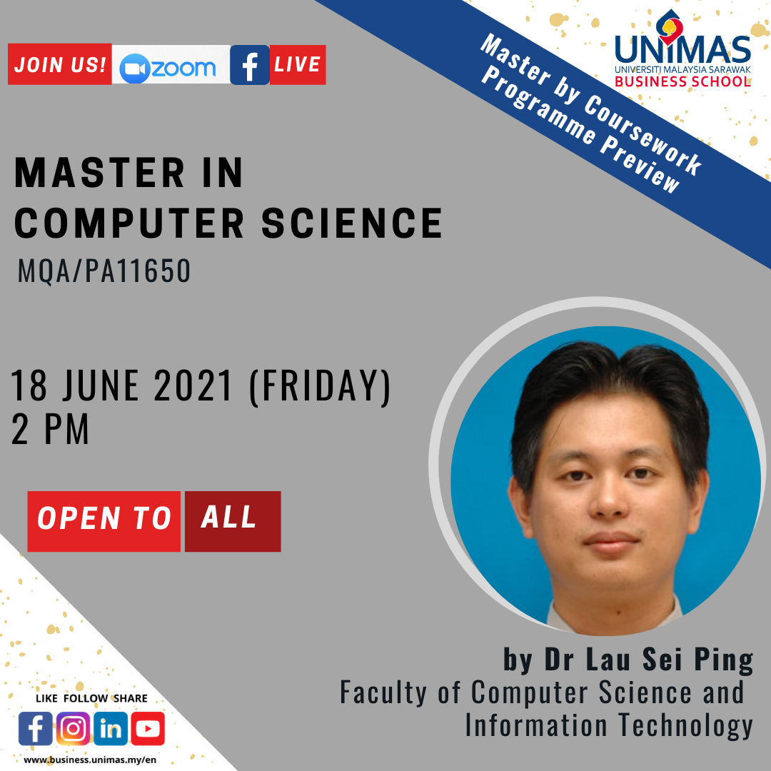 Master of Computer Science is... - UNIMAS Business School