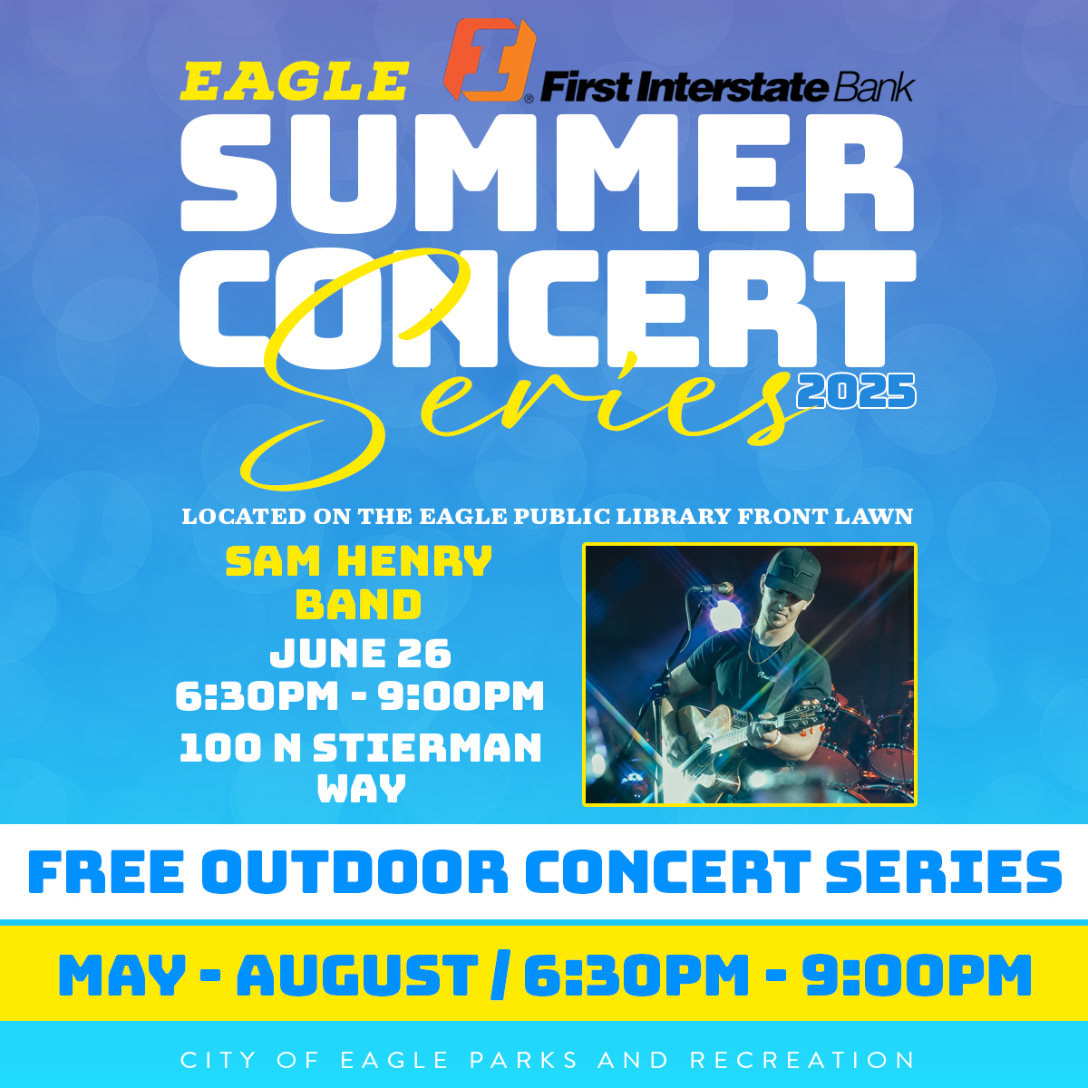 Eagle Summer Concert Series - Sam Henry Band