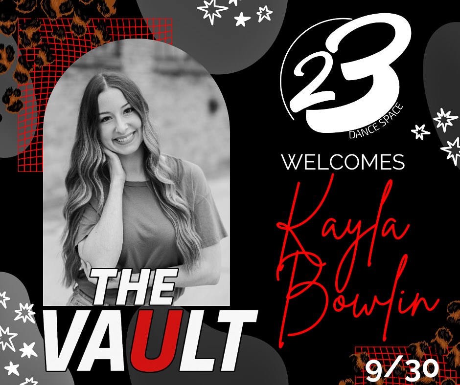 23 - This week we are thrilled to welcome Kayla Bowlin into The Vault ...
