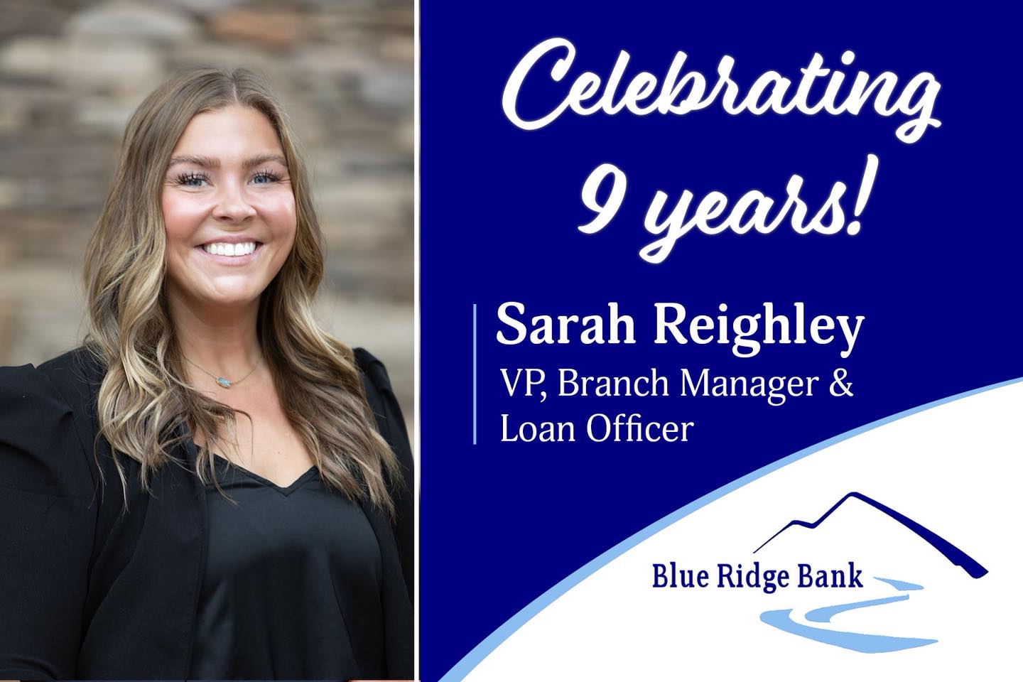 Blue Ridge Bank - Congratulations to Sarah Reighley on... | Facebook
