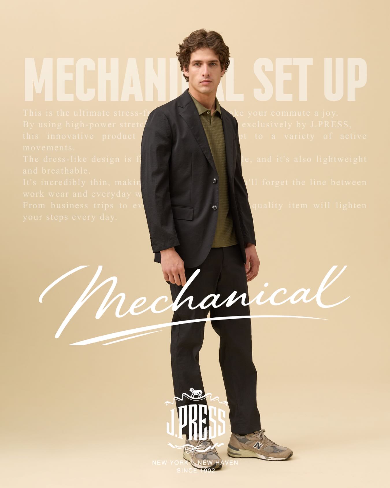 MECHANICAL SET UP 快適さも、自由さも、その先のかっこよさも。 進化 