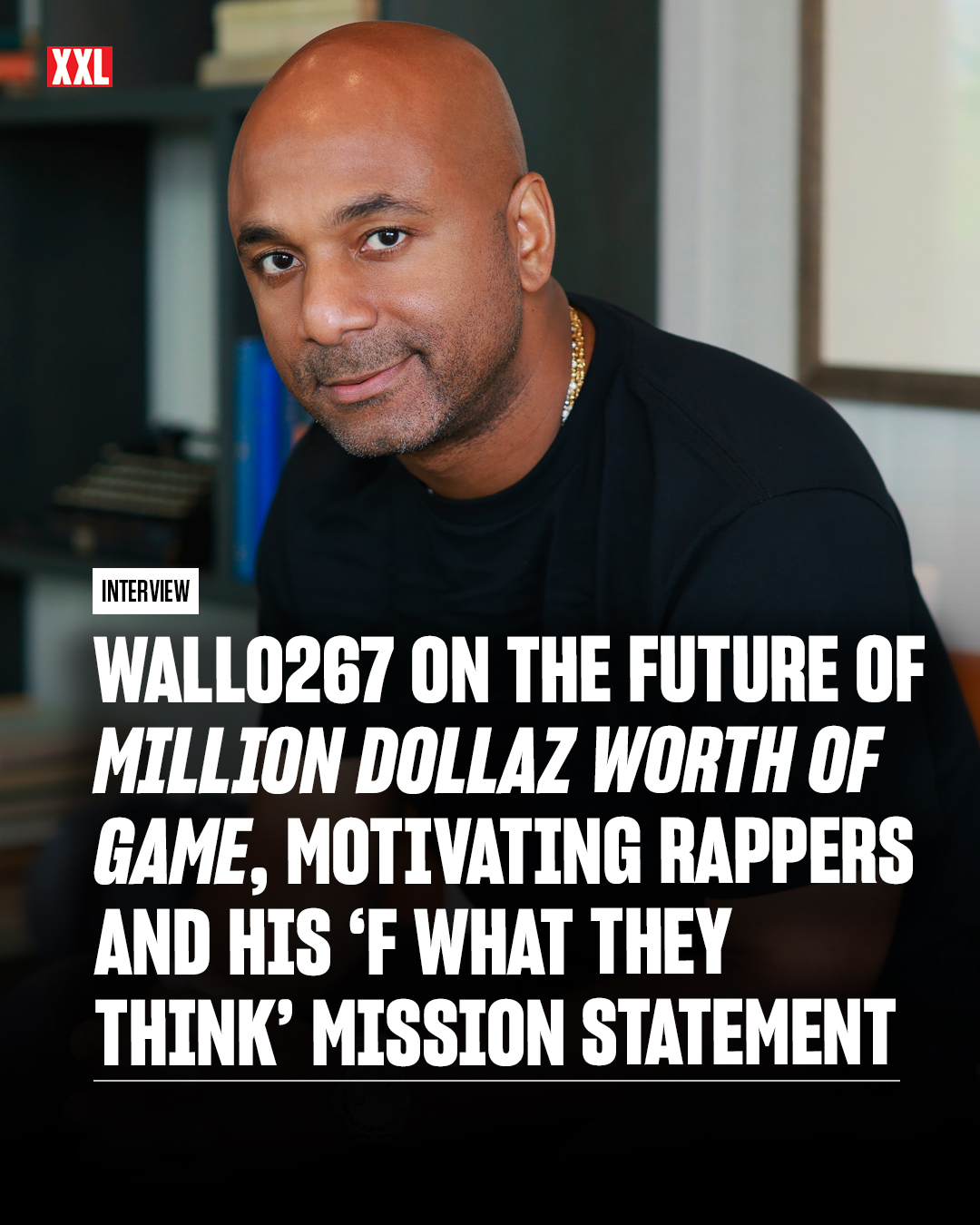 XXL Magazine - 🆕 WALLO267 INTERVIEW 🆕 No Ceilings... | Facebook