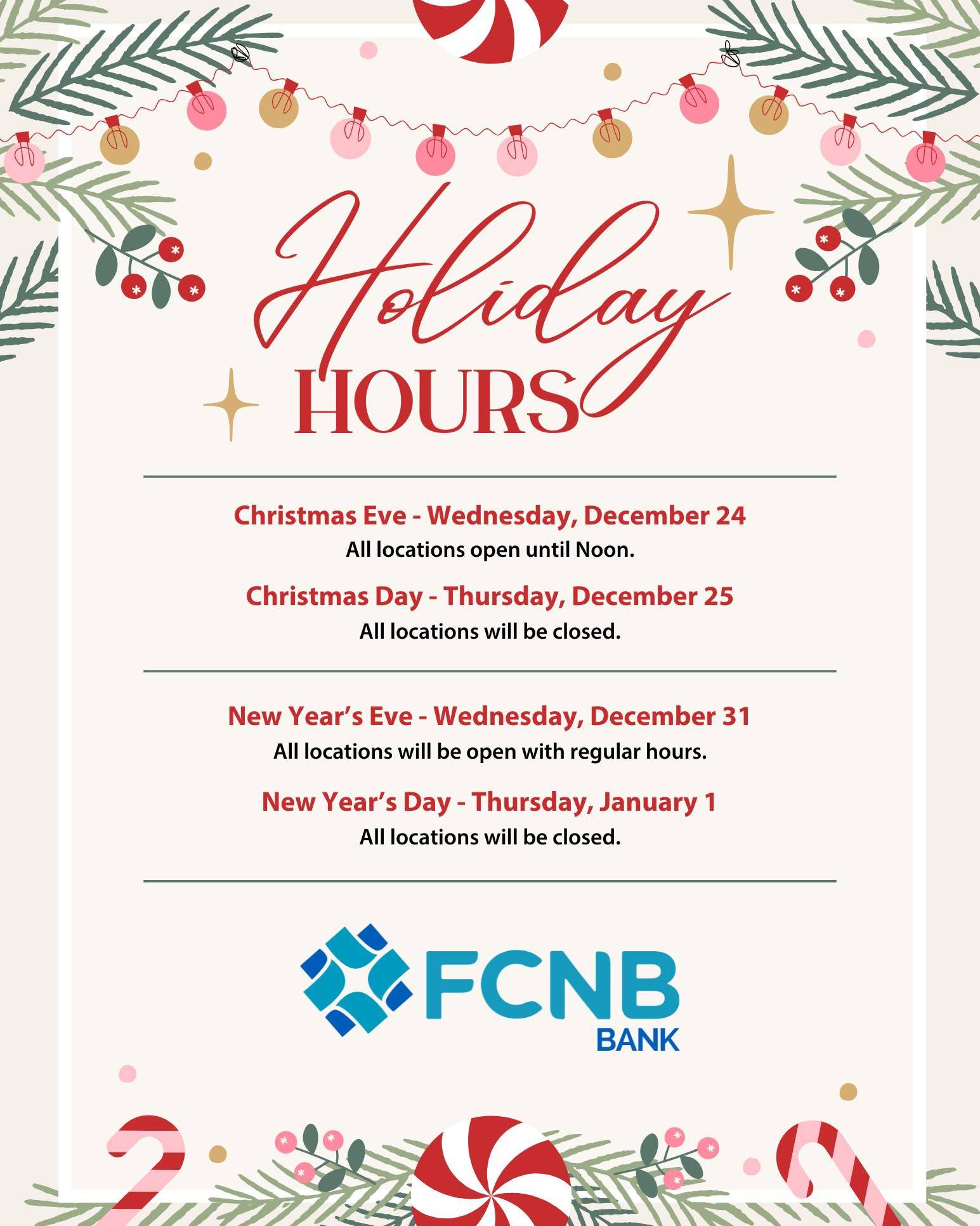 FCNB - 🎄 Holiday Hours for all FCNB Financial Centers Reminder 🎄 ...
