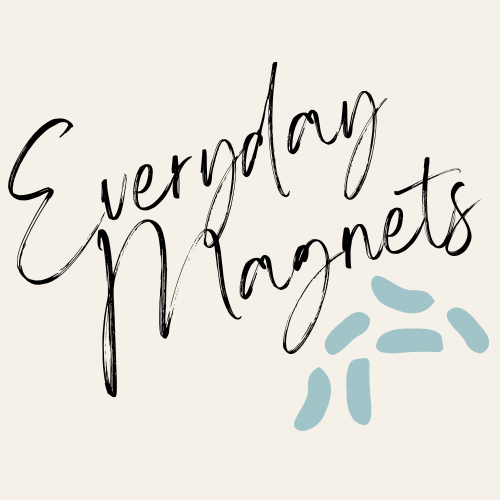Everyday Magnets