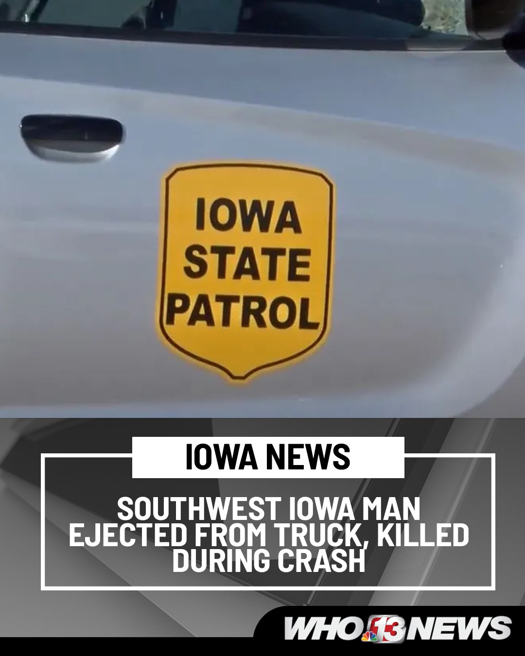 WHO 13 News - A southwest Iowa man was killed when he was... | Facebook