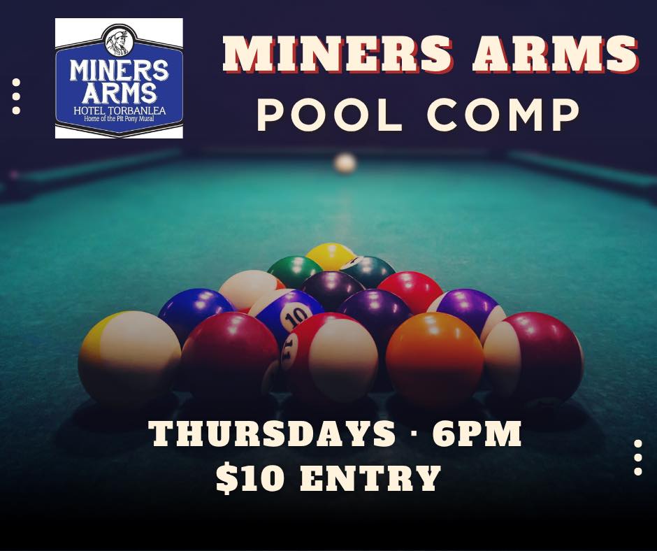 🎱 Pool Comp Thursdays at the... - Miners Arms Hotel Torbanlea | Facebook