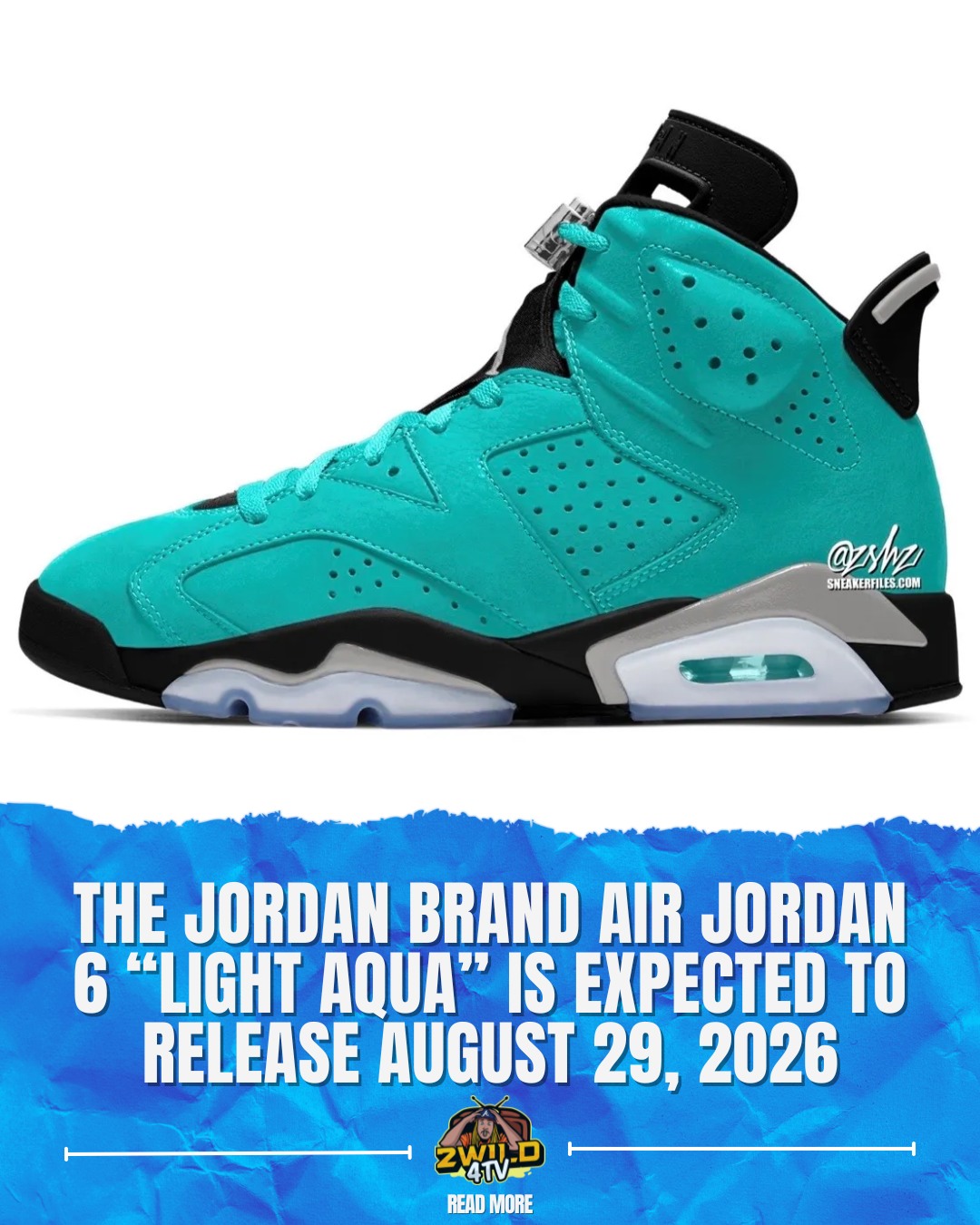 Air Jordan 6 “Light Aqua” in the works for Fall 2026 Via