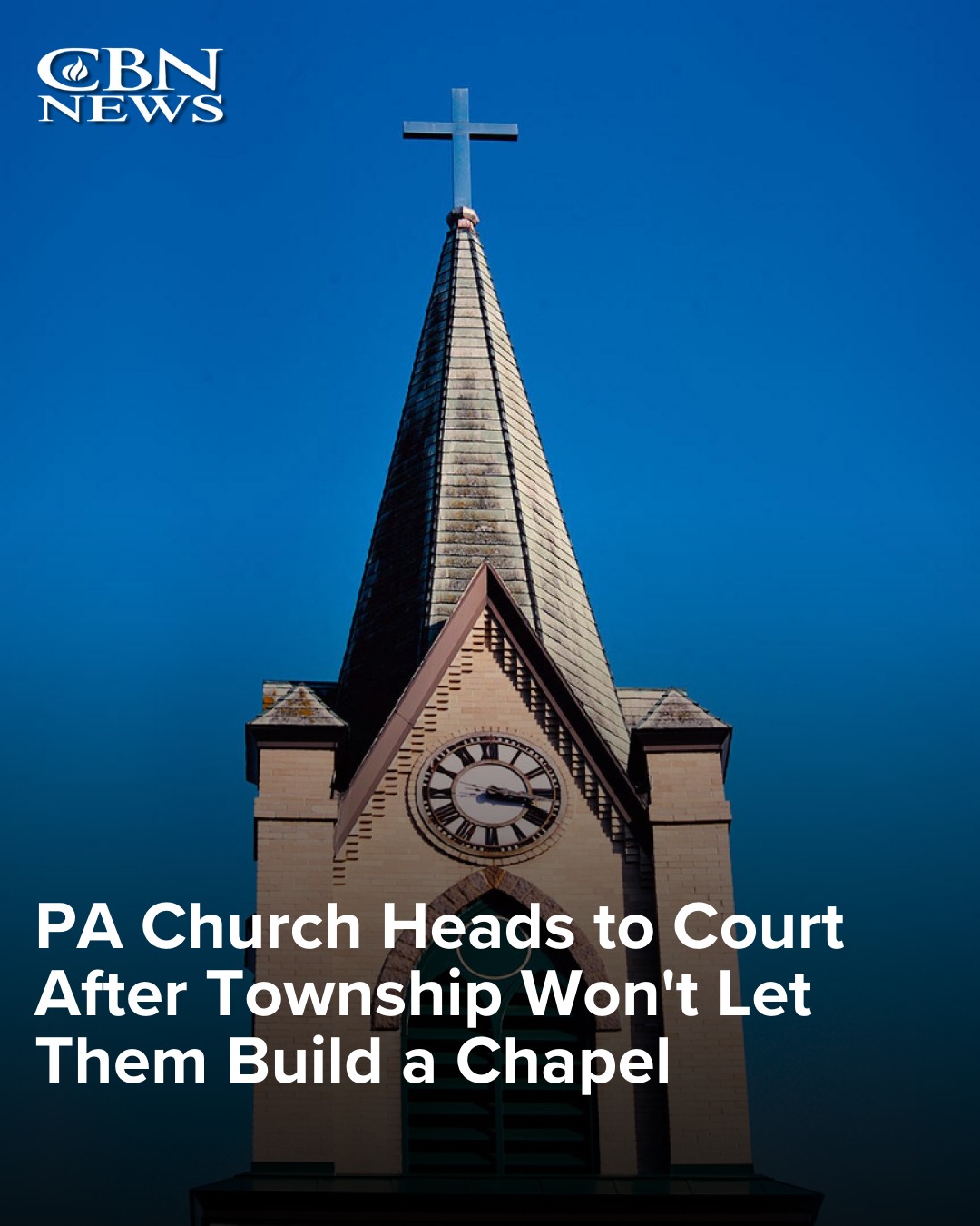 CBN News - A Pennsylvania church is fighting for its right... | Facebook