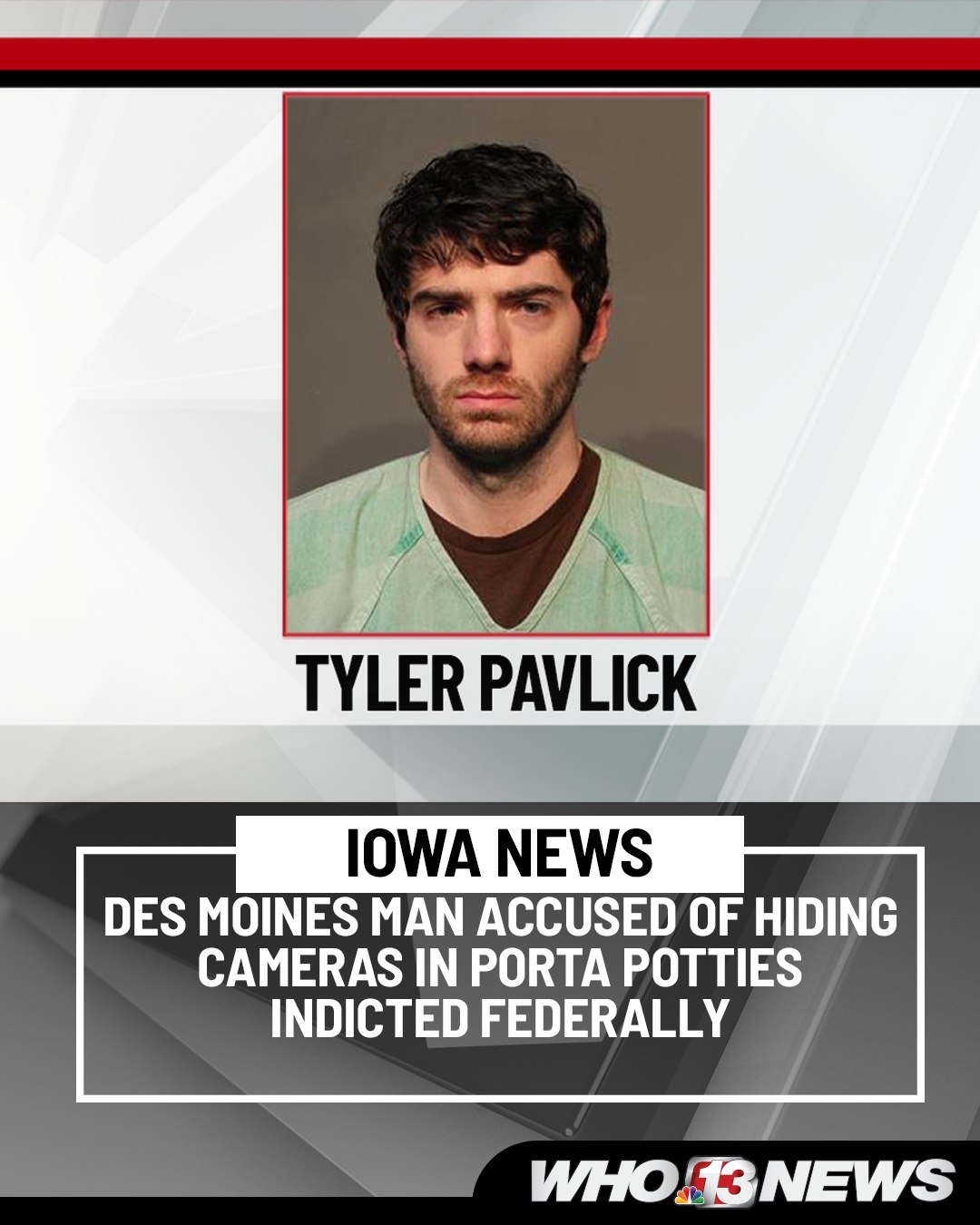 WHO 13 News - A Des Moines man who has been charged with... | Facebook