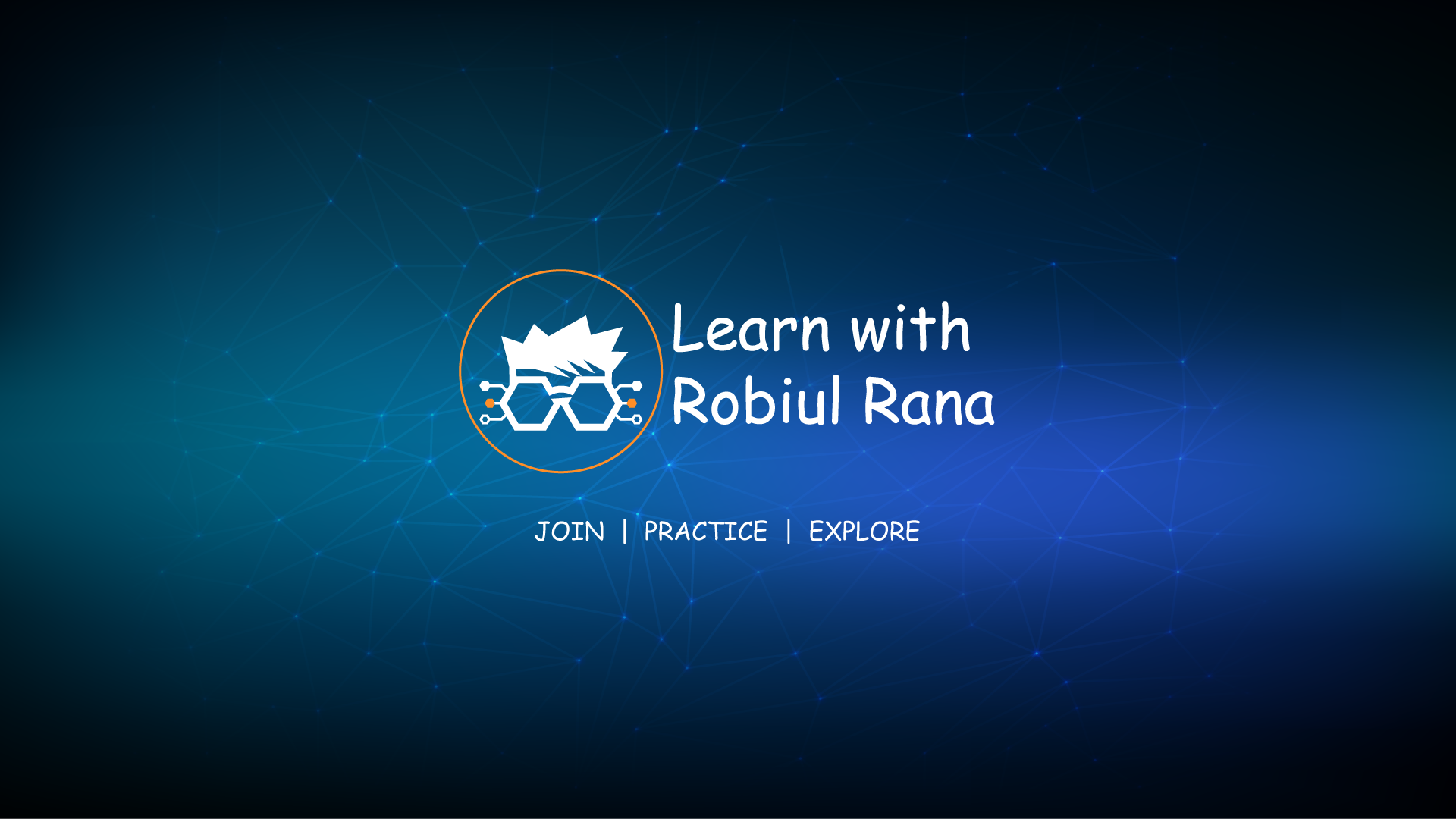 Learn with Robiul Rana | Dhaka