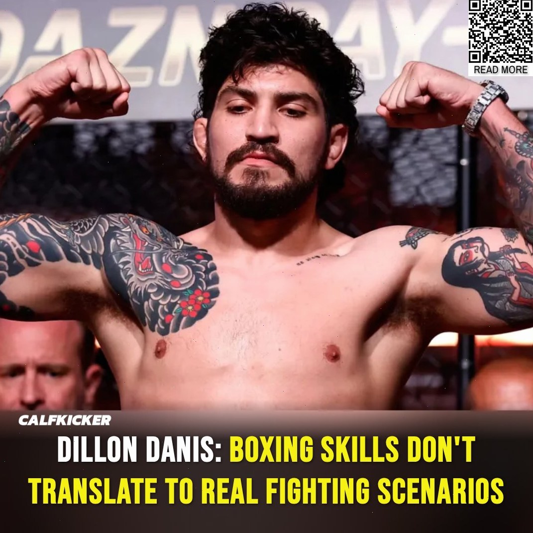 The Last - Dillon Danis claims boxing is ineffective in real fighting ...