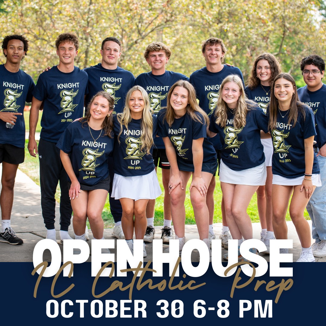 IC - Save the date - IC Catholic Prep's Open House is October 30th! We ...