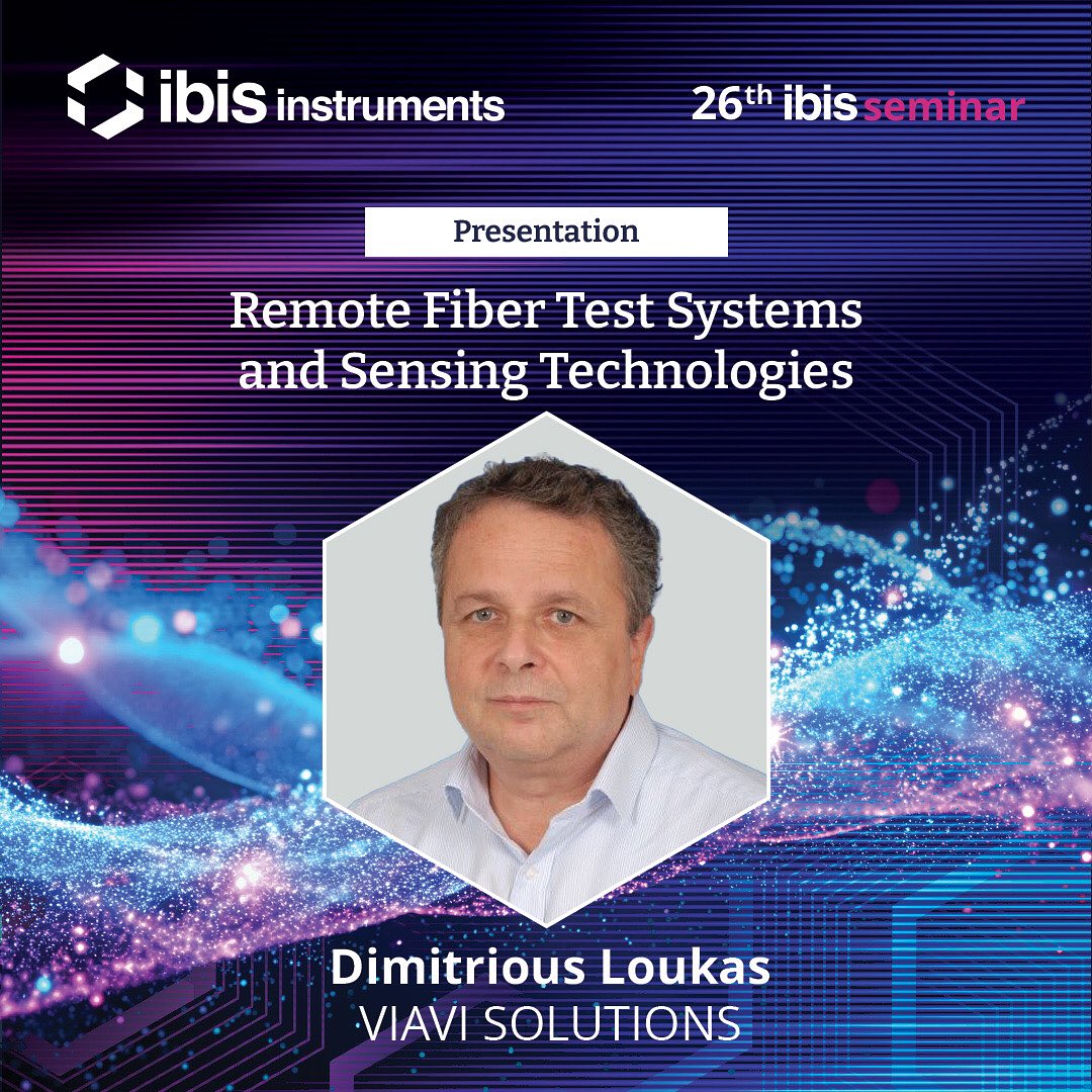 We are proud to welcome VIAVI Solutions to the 26th IBIS Seminar