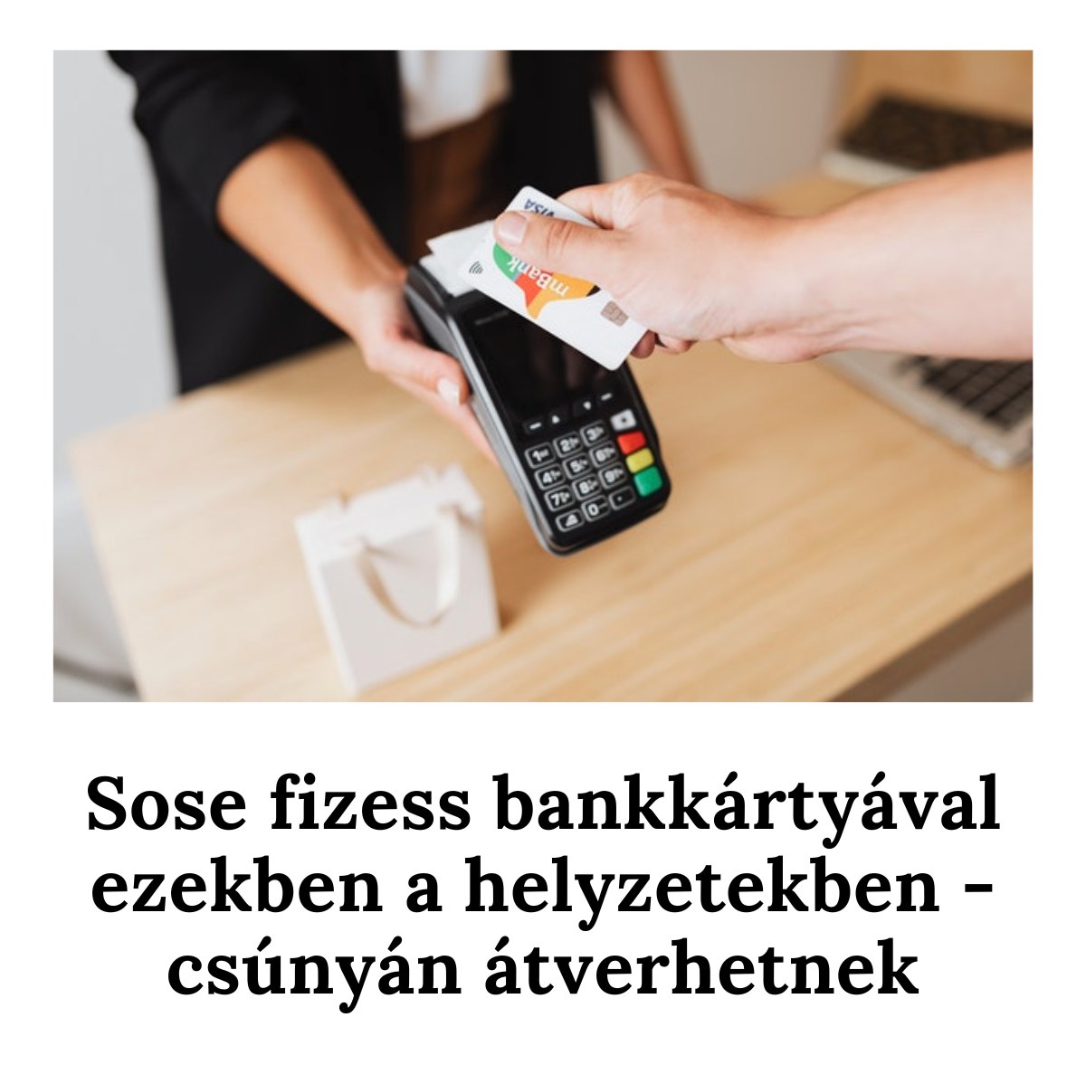 Csaladinet.hu - 💳 Nem minden bankkártyás fizetés biztonságos - ismerd ...