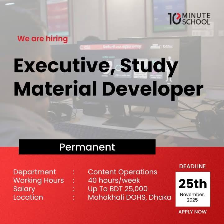 Career - 10 Minute School is looking for Study Material Developers to ...