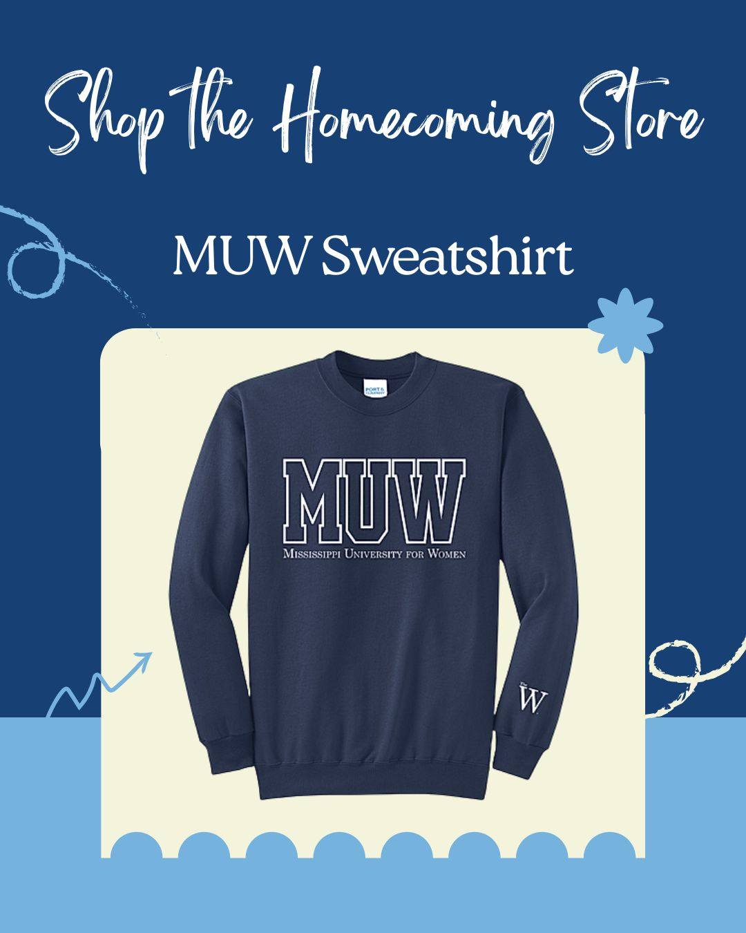 MUW - Shop the MUW Homecoming 2026 store! Visit the online store at ...