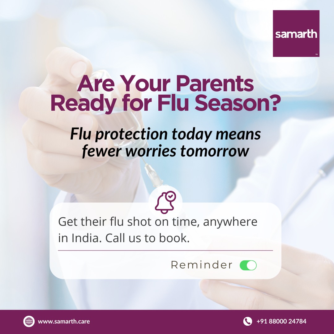 Samarth - September is the right time to get the flu shot, especially ...
