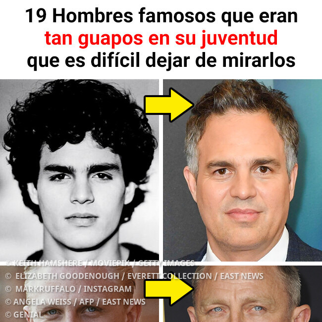 Genial - Decidimos recordar cómo eran 19 hombres famosos cuando eran ...