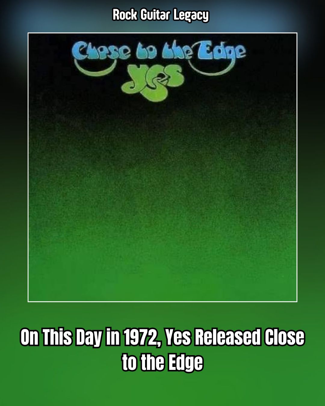 On This Day in 1972, Yes Released Close to the Edge On September