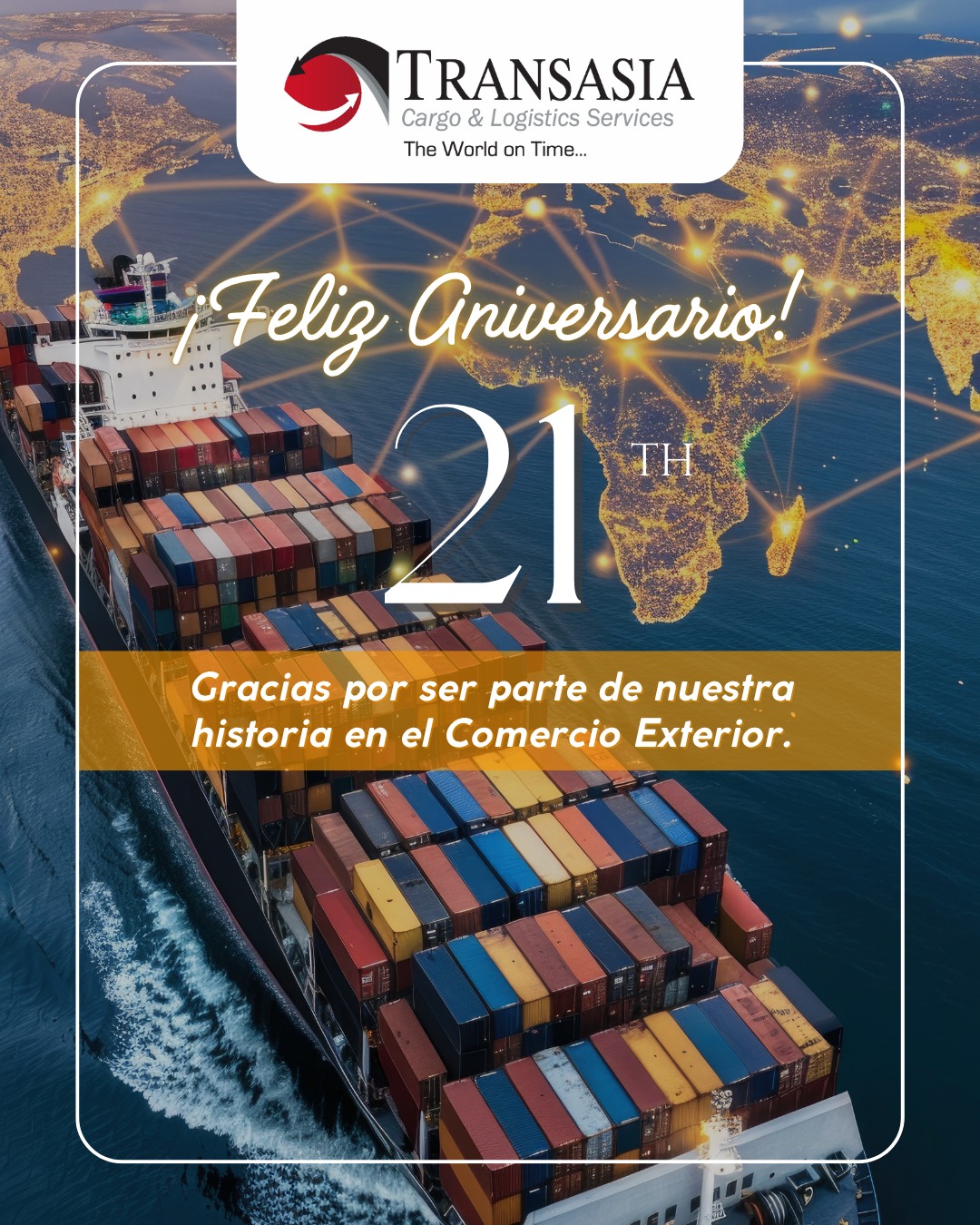 🎉 ¡Celebramos 21 años de conectar... - TRANSASIA PACIFIC S.A. | Facebook