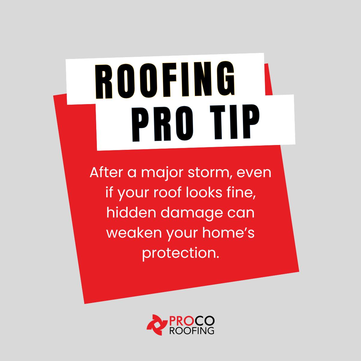 PROCO - 💡 Roofing Tip: After a major storm, even if your roof looks ...